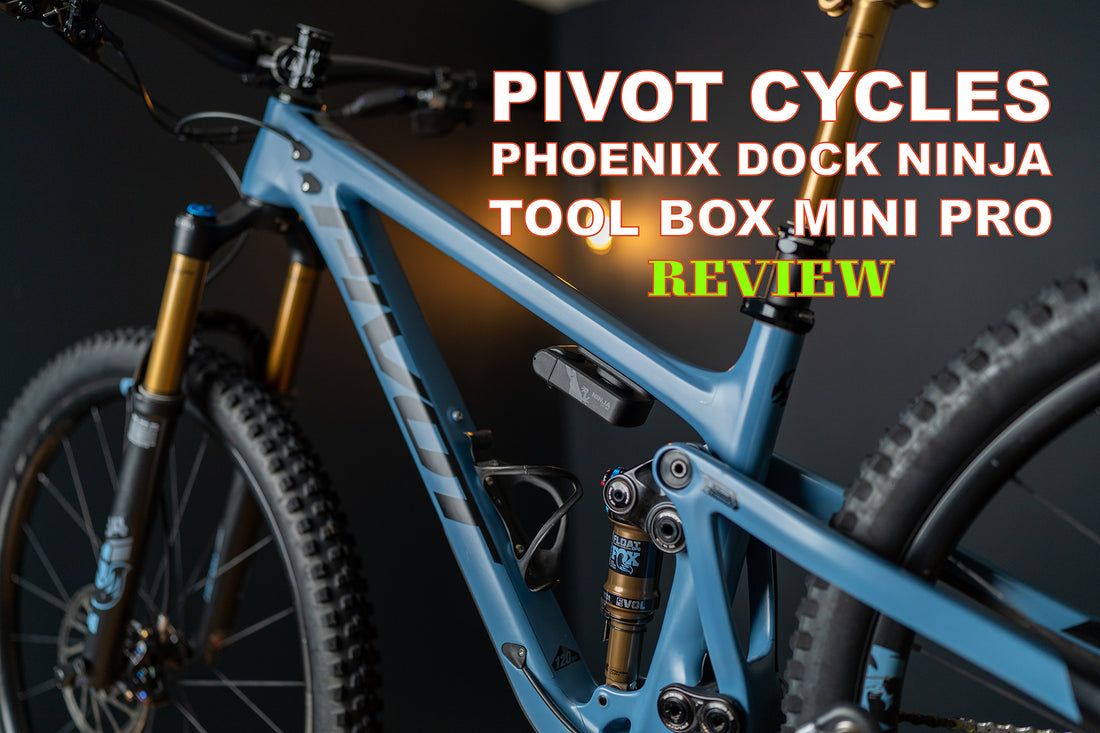 Pivot Phoenix Dock Ninja Tool Box Mini Pro - Pivot's Bike Mounted Tool Box Review